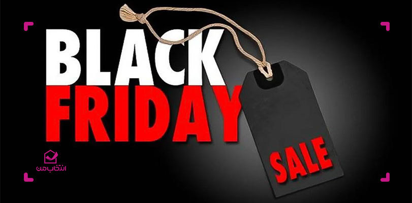 بلک فرایدی (Black Friday) چیست؟ همه چیز درباره جمعه سیاه